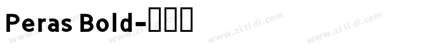 Peras Bold字体转换